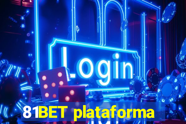81BET plataforma